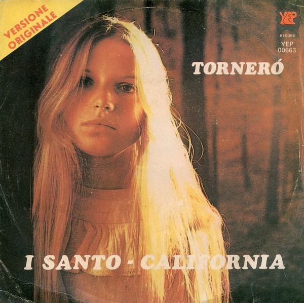 I Santo California - Tornerò | Yep Record (YEP 00663)