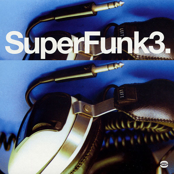 Various - SuperFunk3. | BGP Records (BGP2 148) Various - SuperFunk3. | BGP Records (BGP2 148)