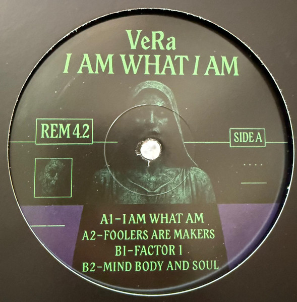 Vera - I Am What I Am | Rapid Eye Movement (REM4.2)