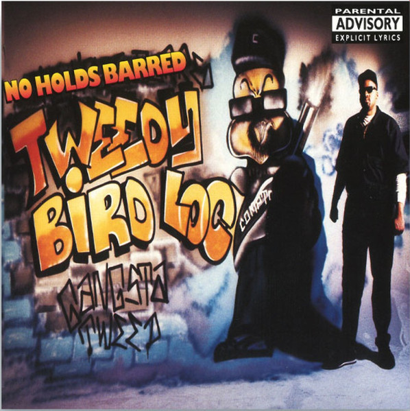 Tweedy Bird Loc - No Holds Barred | Dangerous Records (QALLP6708)
