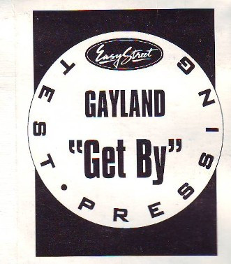 Gayland - Get By | Easy Street Records (EZS-7595 TEST)
