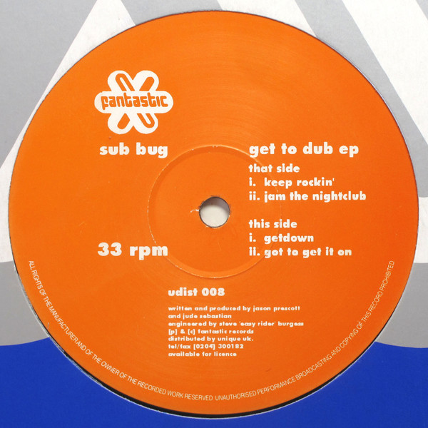 Sub Bug - Get To Dub EP | Fantastic Records (udist 008) - main Sub Bug - Get To Dub EP | Fantastic Records (udist 008) - main