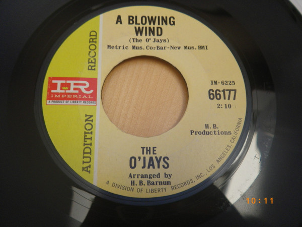 The O'Jays - No Time For You / A Blowing Wind | Imperial (66177) - 2