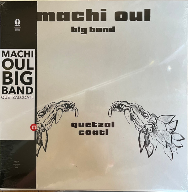 Machi Oul - Quetzalcoatl | Palm (PALM 16)