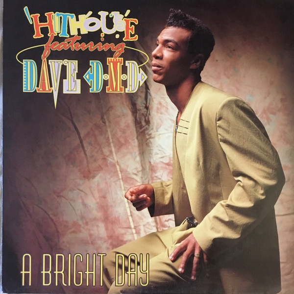 Hithouse - A Bright Day | Spitfire Music (SPX - 128) - main