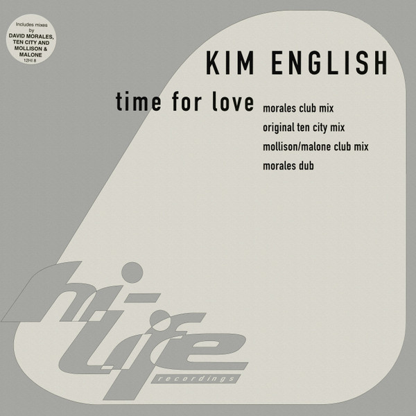 Kim English - Time For Love | Hi Life Recordings (12HI-8)