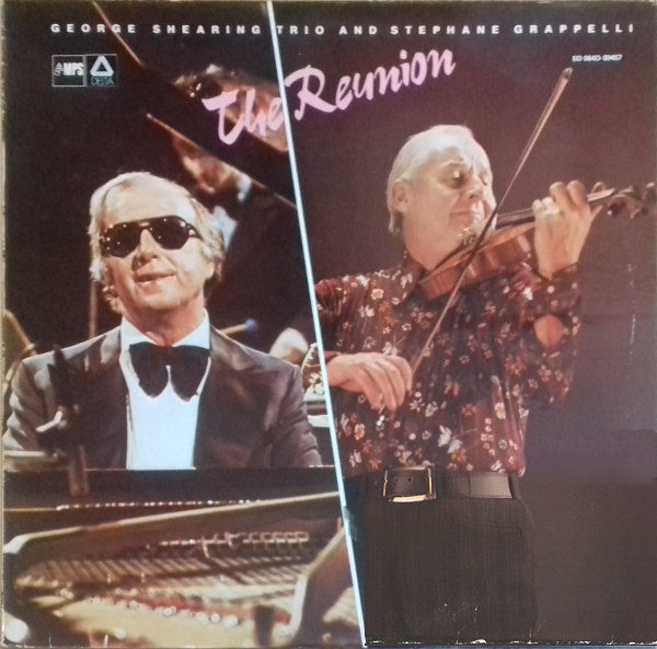 George Shearing Trio And Stéphane Grappelli - The Reunion | MPS Records (5D 064D-99457)