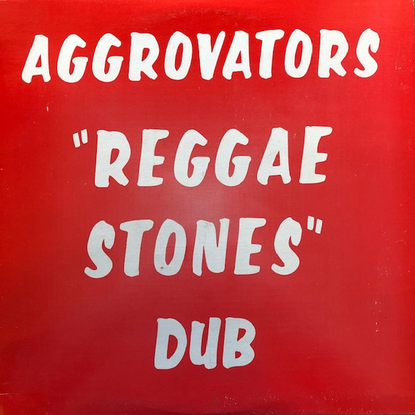 The Aggrovators - Reggae Stones Dub | Abraham (AALP 111)