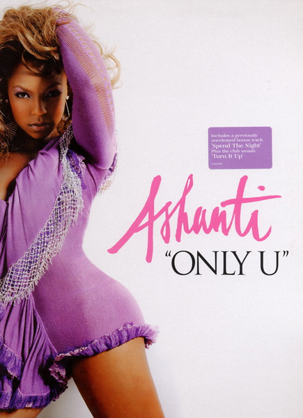 Ashanti - Only U | The INC Records (2103787) - 2