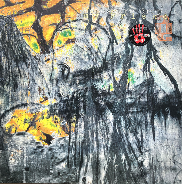 Pressure Drop - My Friend | Hard Hands (HAND40T2)