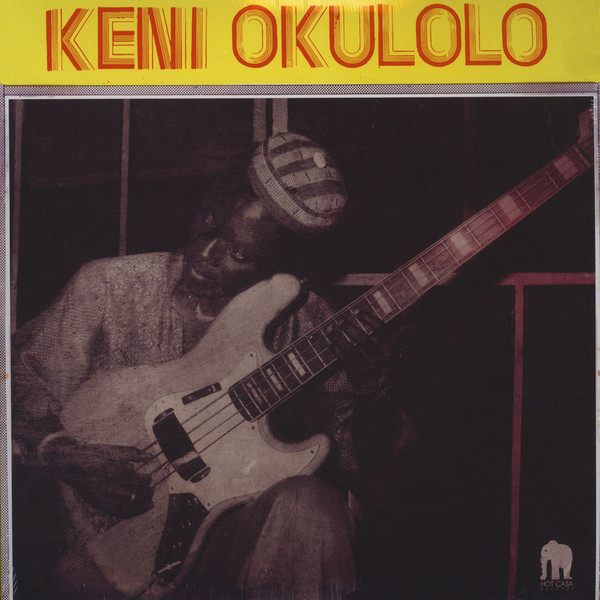 Keni Okulolo - Talkin' Bass Experience | Hot Casa Records (HC 42) Keni Okulolo - Talkin' Bass Experience | Hot Casa Records (HC 42)