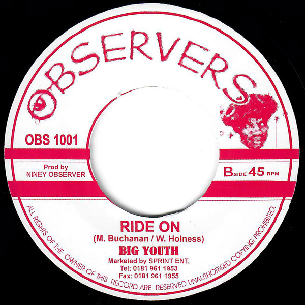 Dennis Brown  &  Big Youth - Westbound Train / Ride On | Observers (OBS 1001) - 2