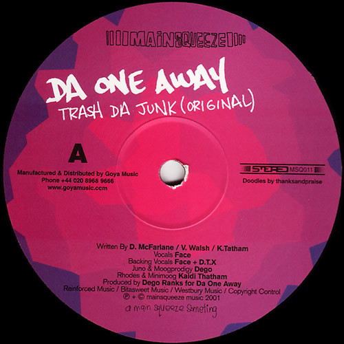 Da One Away - Trash Da Junk | Main Squeeze (MSQ 011)