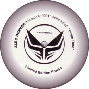Alec Denver - 001 / Down Time | Dread Recordings (DREAD33)