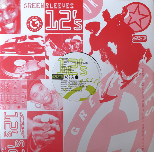 Shimes - Since You've Been Gone | Greensleeves Records (GRED 432) - 3