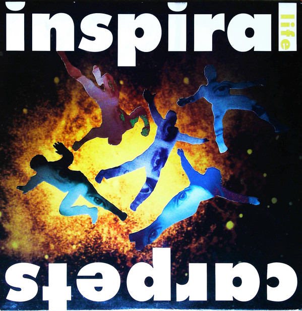Inspiral Carpets - Life | Mute (DUNG 8) - main