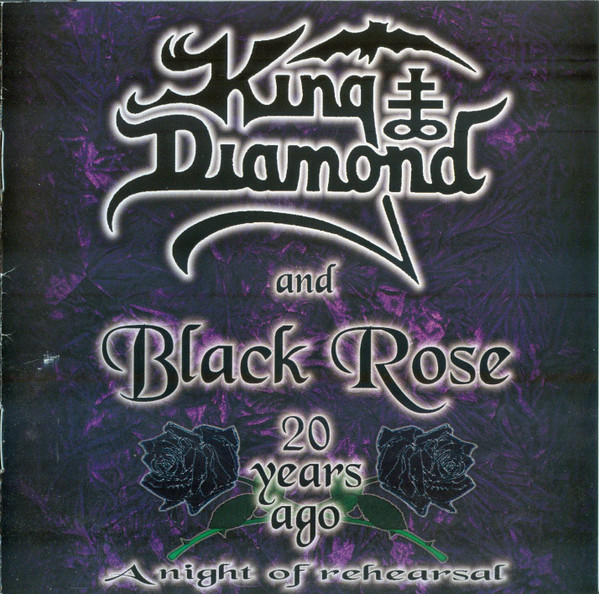 King Diamond And Black Rose - 20 Years Ago - A Night Of Rehearsal CD | Metal Blade Records (3984-14359-2) - main