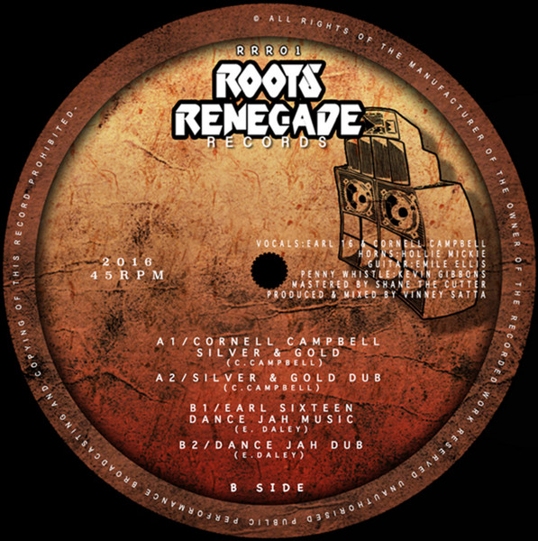 Cornell Campbell / Earl Sixteen - Silver And Gold / Dance Jah Music | Roots Renegade Records (RRR01)