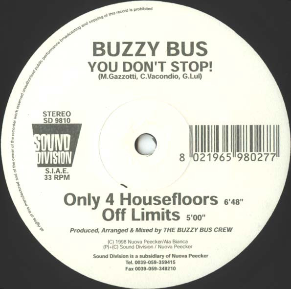 Buzzy Bus - You Don't Stop! | Sound Division (SD 9810)