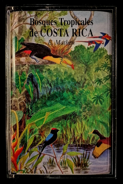 Eloisa Matheu - Bosques Tropicales De Costa Rica | Sittelle (31014)