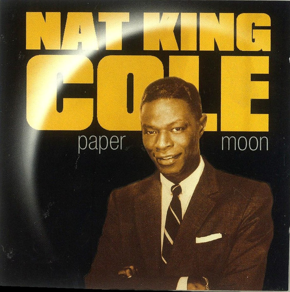 Nat King Cole - Paper Moon | Elap (16237CD)
