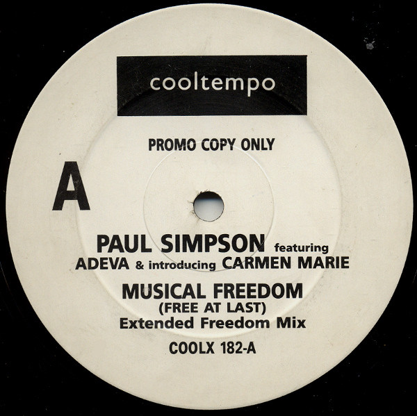 Paul Simpson Featuring Adeva & Introducing Carmen Marie - Musical Freedom (Free At Last) | Cooltempo (COOLX 182)