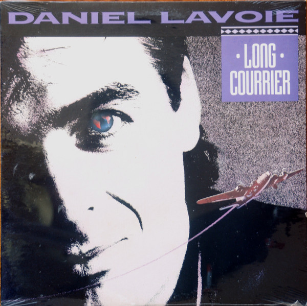 Daniel Lavoie - Long Courrier | Trafic (TF-8950)