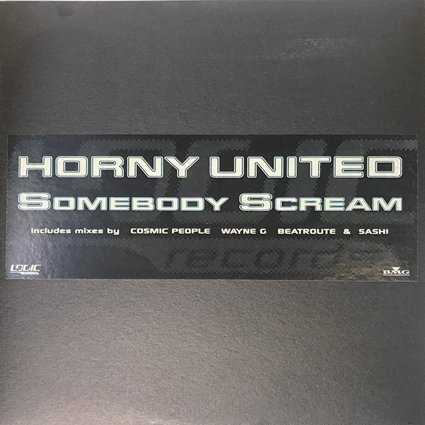Horny United - Somebody Scream | Logic Records (SCREAM 3) - main