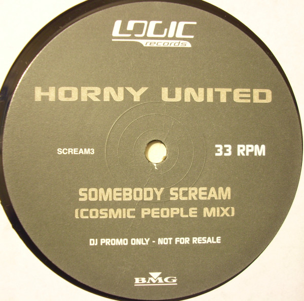 Horny United - Somebody Scream | Logic Records (SCREAM 3) - 2