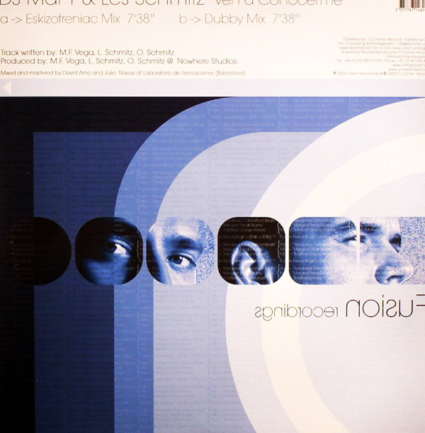 Mar-T & Les Schmitz - Ven A Conocerme | Fusion Recordings (FUS 001) - 2 Mar-T & Les Schmitz - Ven A Conocerme | Fusion Recordings (FUS 001) - 2