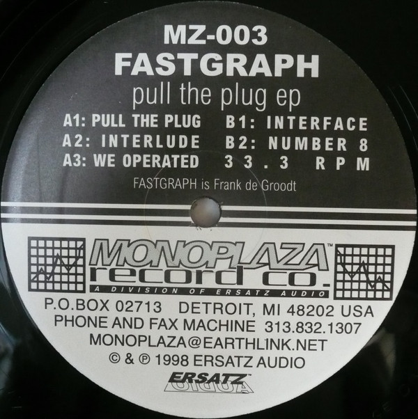 Fastgraph - Pull The Plug EP | Monoplaza Records Co. (MZ-003) - 2