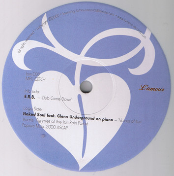E.R.B. / Naked Soul Featuring Glenn Underground - Dub Come Down / Voices Of Ituri | L'Amour Records (lam 002)