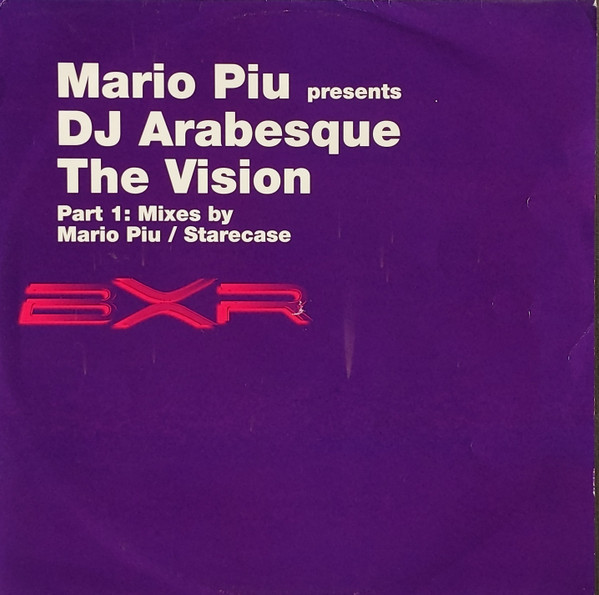 Mario Più Presents DJ Arabesque - The Vision (Part 1) | BXR UK (BXRFA 0253)