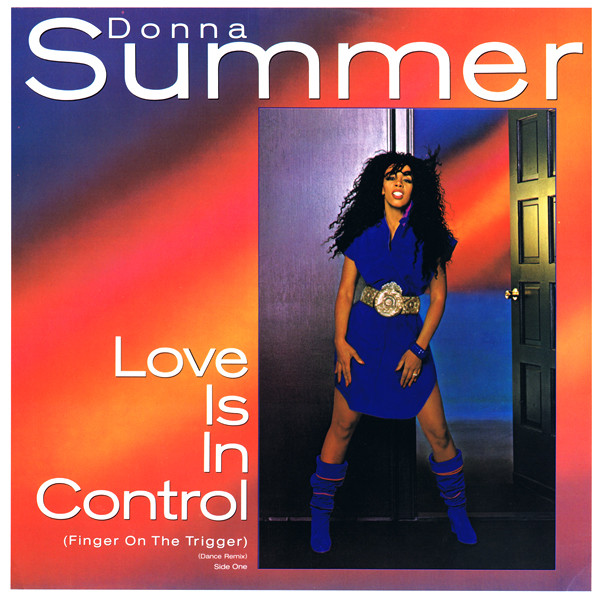 Donna Summer - Love Is In Control (Finger On The Trigger) | Geffen Records (O-29938) - main