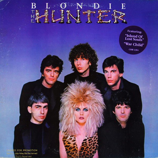 Blondie - The Hunter | Chrysalis (CHR 1384)