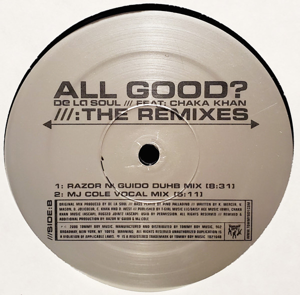 De La Soul feat. Chaka Khan - All Good? (The Remixes) | Tommy Boy (TB 2164) - 4
