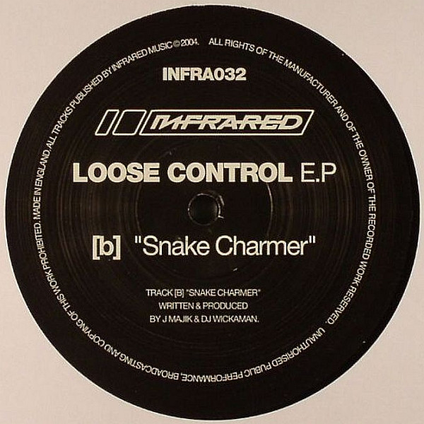 J Majik & Wickaman - Loose Control E.P | Infrared (INFRA 032) - 2