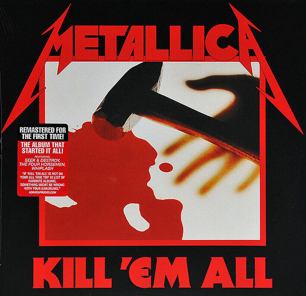 Metallica - Kill 'Em All | Blackened (00602547885289)