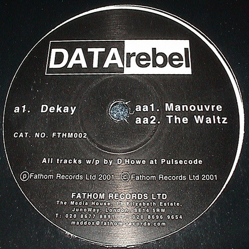 Data Rebel - Dekay | Fathom (UK) (FTHM002)