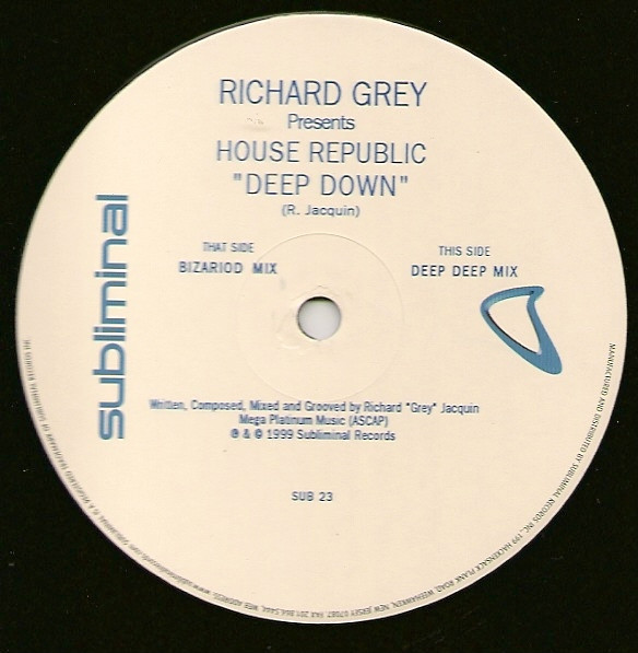 Richard Grey & House Republic - Deep Down | Subliminal (SUB 23) - 2 Richard Grey & House Republic - Deep Down | Subliminal (SUB 23) - 2
