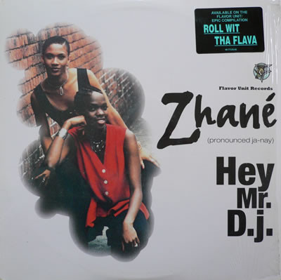 Zhané - Hey Mr. D.J. | Flavor Unit Records (49 77121) - main