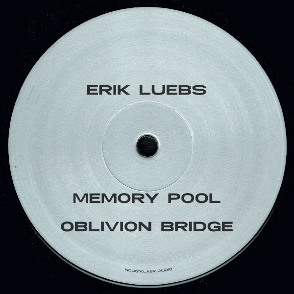 Erik Luebs - Reversing Time | Nous'klaer Audio (NOUS046)