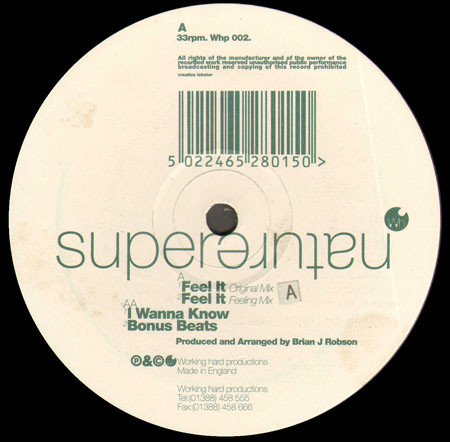 Supernature - Feel It | Working Hard Productions (WHP 002)