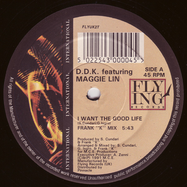 D.D.K. Featuring Maggie Lin - I Want The Good Life | Flying Records (FLYUK2T)