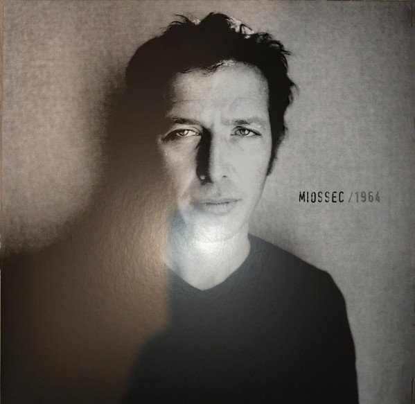 Miossec - 1964 | [PIAS] Le Label (PIASLL229LP - 962.2411.016)