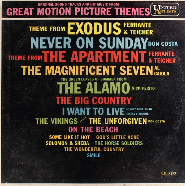 Various - Original Sound Tracks And Hit Music From Great Motion Picture Themes | United Artists Records (UAL 3122) Various - Original Sound Tracks And Hit Music From Great Motion Picture Themes | United Artists Records (UAL 3122)