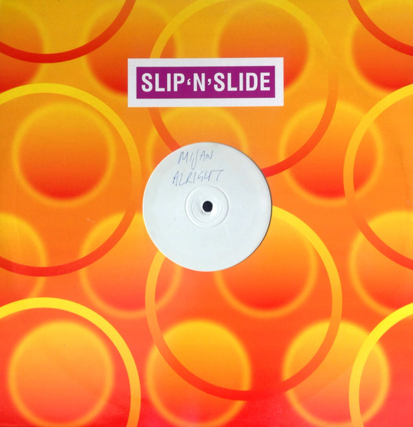 Mijan - Alright | Slip 'n' Slide (SLIP 49R)