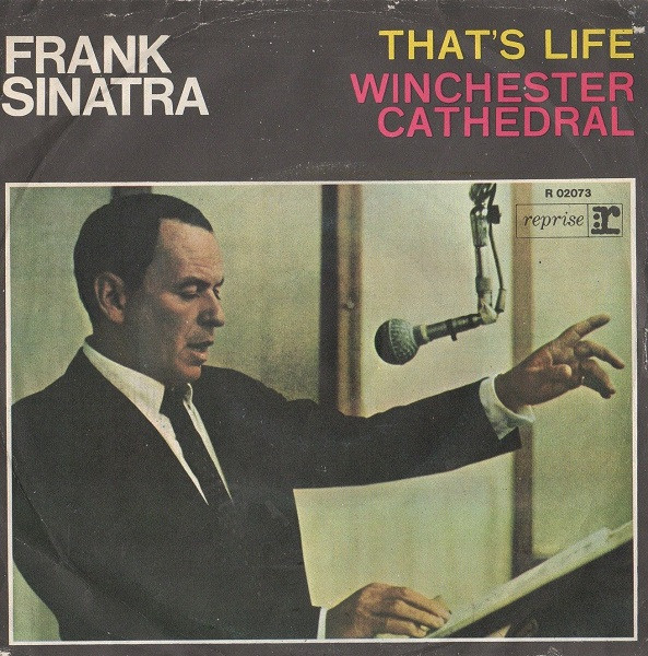 Frank Sinatra - That's Life / Winchester Cathedral | Reprise Records (R 02073) - main Frank Sinatra - That's Life / Winchester Cathedral | Reprise Records (R 02073) - main