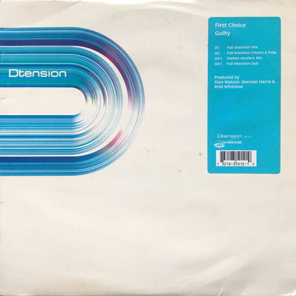 First Choice - Guilty | Dtension (DT 012)