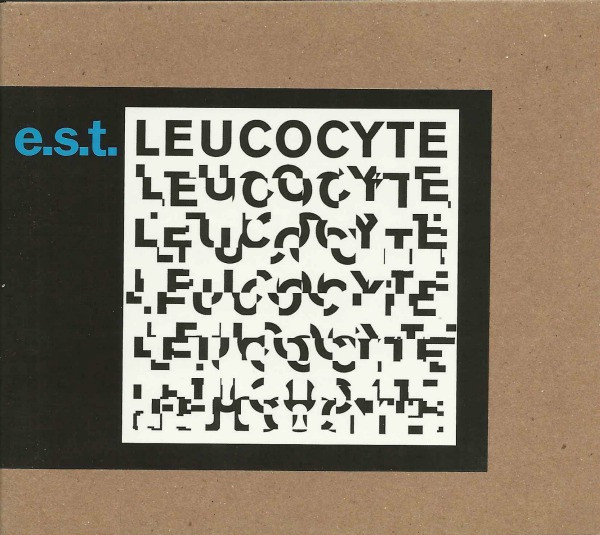 E.S.T. - Leucocyte | ACT (ACT 9018-2)